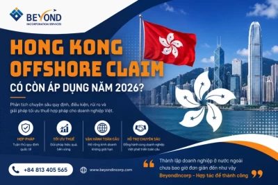 Hong Kong Offshore Claim là gì? Có còn áp dụng được hay đã “hết thời”?
