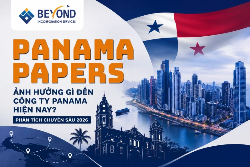 Panama Papers ảnh hưởng gì đến công ty Panama hiện nay